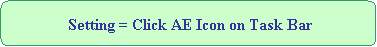角丸四角形: Setting = Click AE Icon on Task Bar